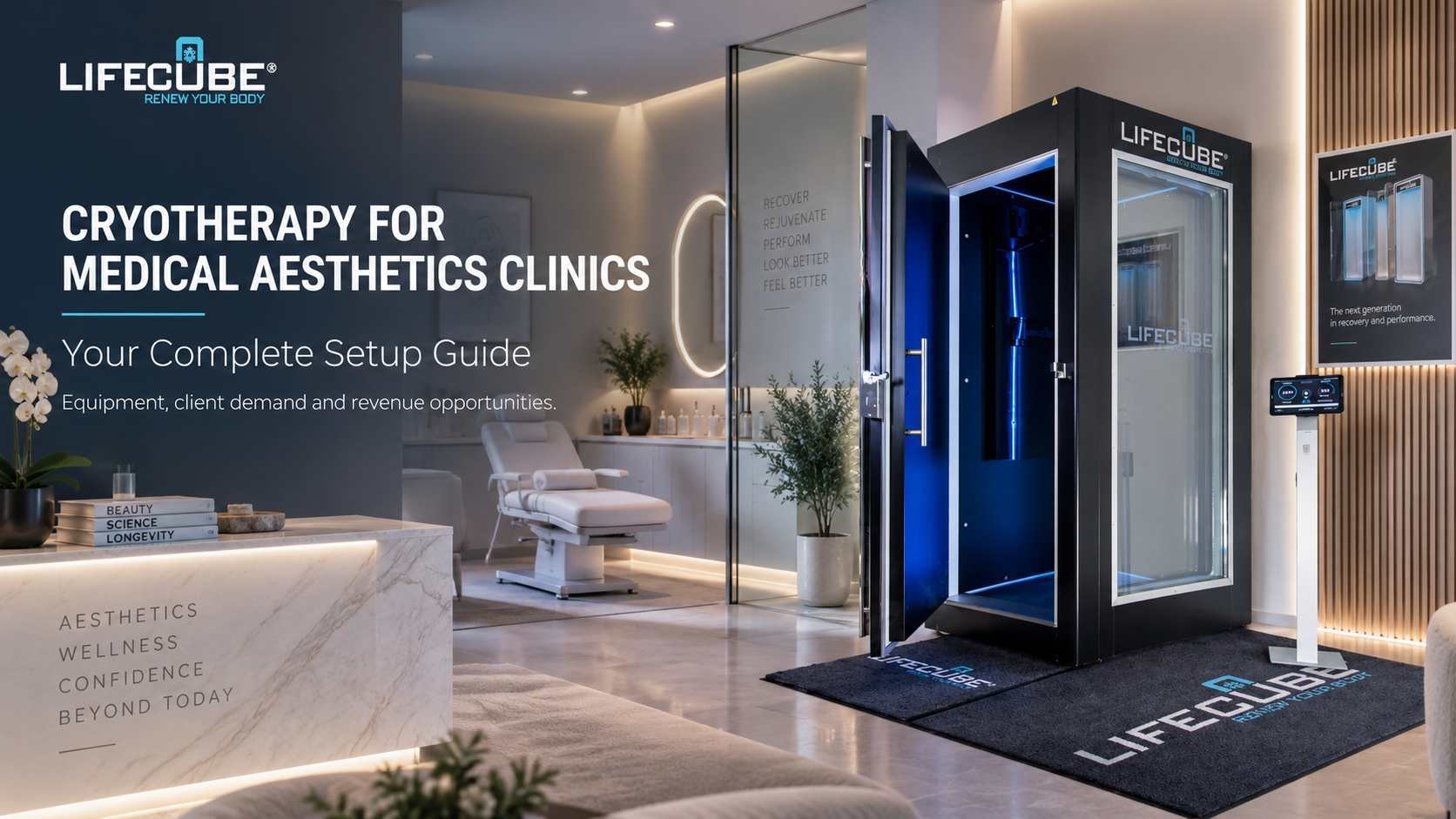 Cryotherapy for Medical Aesthetics Clinics: Setup Guide